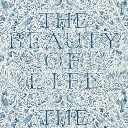 The Beauty of Life Wallpaper Indigo